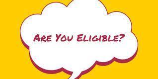 Are you Eligible? 