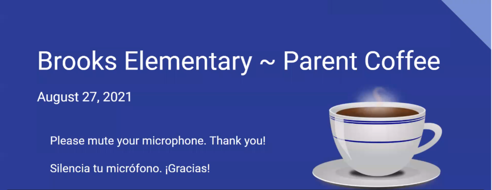 Parent Coffee  ~ Café para padres 
